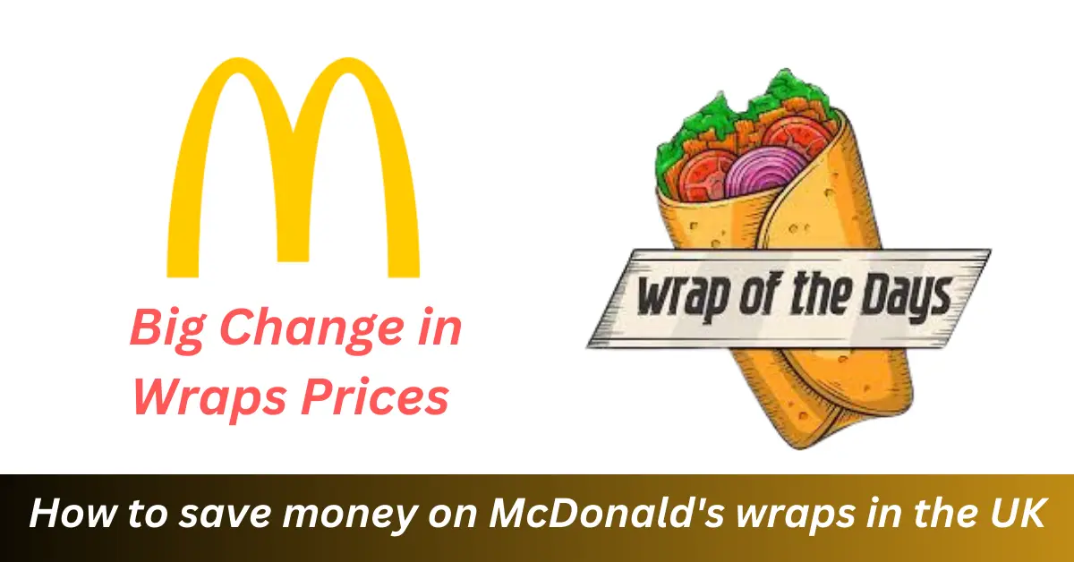 McDonald’s Wraps Prices