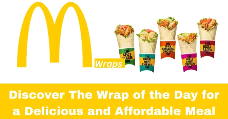 Discover The Wrap of the Day for a Delicious and Affordable Meal
